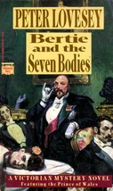 Peter Lovesey / Bertie and the Seven Bodies / Mysterious Press - £0.90 GBP