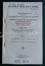1952 Vintage Us Gov Hearings Senator Jos Mc Carthy Expulsion Communis Threat - £33.02 GBP
