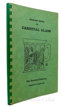 Marion T. Hartung, Second Book Of Carnival Glass One Hundred Patterns 1st Editi - £35.87 GBP