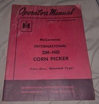 McCormick International Operators Manual 2M Hd Farmall Corn Picker Two R... - £20.57 GBP