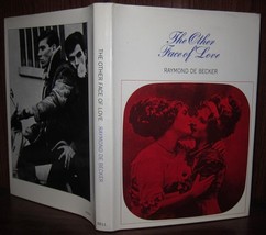 De Becker, Raymond The Other Face Of Love 1st Edition 1st Printing - £48.71 GBP