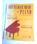 1940 Let Us Have Music for Piano Volume 1 Seventy-Four Melodies C FISCHE... - £11.18 GBP