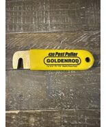 Goldenrod 430 Post Puller For Electric Fence Posts-Brand New - $49.38
