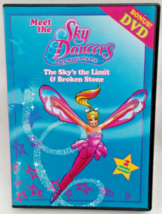 DVD Sky Dancers: The Sky&#39;s The Limit And Broken Stone (DVD, 2004, Jakks Pacific) - $9.99