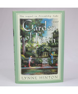 Signed A Hope Springs Book Garden Of Faith By Lynne Hinton 2002 Hardcove... - $20.24 CAD