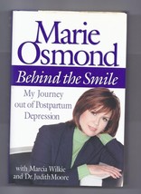 Behind the Smile : My Journey Out of Postpartum Depression by Marie Osmond book - $9.55