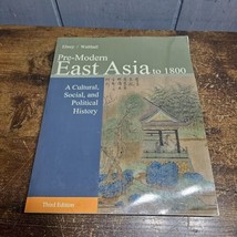 Pre-Modern East Asia : A Cultural, Social, and Political History, Volume... - £7.79 GBP