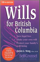 Wills For British Columbia Softcover Book Steven G. Wong 18th Edition - £3.16 GBP