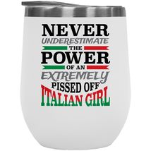 Never Underestimate The Power Of An Extremely Pissed Off Italian Girl. Funny 12o - £22.07 GBP