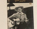 Gene Autry Trading Card Country classics #37 - $1.97