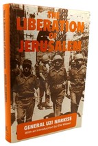 Uzi Narkiss The Liberation Of Jerusalem The Battle Of 1967 1st Edition 1st Prin - £63.73 GBP
