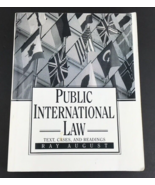 Public International Law: Text Cases and Readings by Ray August, 1995 Re... - $12.85