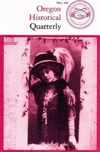 Oregon Historical Quarterly Fall 1981, Vol. Lxxxii, No. 3 - £7.35 GBP