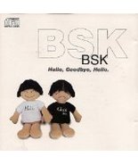 Hello, Goodbye, Hello [Audio CD] BsK - £19.96 GBP