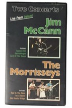 2 Concerts Live from Ireland Jim McCann The Morrisseys Rare VHS Clamshell 1987 - £10.79 GBP