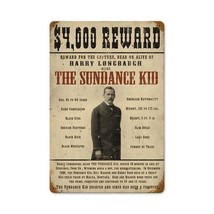 Sundance Kid $4000 Reward Metal Sign - £29.67 GBP