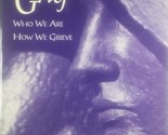 Living With Grief: Who We Are, How We Grieve edited by Kenneth J. Doka - $2.27