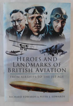 Book, Heroes and Landmarks of British Aviation: From Airships to the Jet... - $7.50
