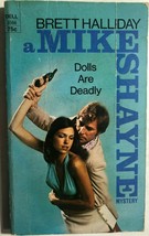 DOLLS ARE DEADLY a Mike Shayne mystery by Brett Halliday (1973) Dell pb - $9.89