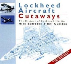 Lockheed aircraft cutaways: The history of Lockheed Martin Badrocke, Michael - £7.36 GBP