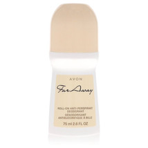 Avon Far Away Perfume By Avon Roll On Deodorant 2.6 Oz Roll On Deodorant - $18.95