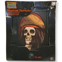 Totally Ghoul Phantom Portraits Pirate Sound &amp; Motion Activated Partially Works - £40.05 GBP