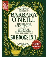 The Holistic Self-Healing and Natural Herbal Remedies Complete Collectio... - €12,46 EUR