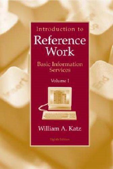 Introduction to Reference Work: Basic Information Services, Volume 1 (us... - $12.00