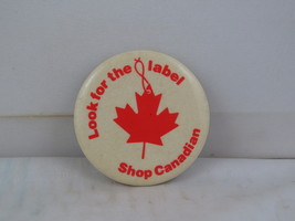 Vintage Protest Pin - Look for the Label Shop Canadian - Celluloid Pin  - £11.95 GBP