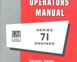 General Motors Detroit Diesel Operators Manual Series 71 Engines - $24.95