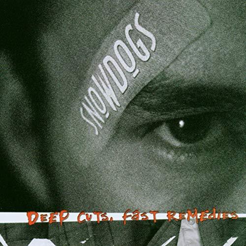 Primary image for Deep Cuts and Fast Remedies [Audio CD] Snowdogs