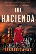 The Hacienda [Paperback] Cañas, Isabel - £2.83 GBP
