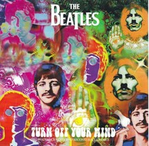 The Beatles - Turn Off Your Mind ( 2013 BEATFILE ) - $22.99