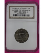 Mint Error Reverse Die Break 2005 P MS 62 West Virginia Quarter NGC Grad... - $29.99