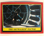 Vintage Star Wars Return of the Jedi trading card #77 The Skywalker Factor - $1.97