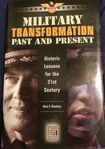 Military Transformation Past and Present: Historic Lessons for the 21st ... - £23.36 GBP