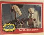 Star Wars Trading Card 2004 #68 Don’t Let Them Escape - $1.97