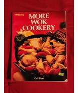 More Wok Cookery 1982 Softback Ceil Dyer - Like New - $219.63 MXN