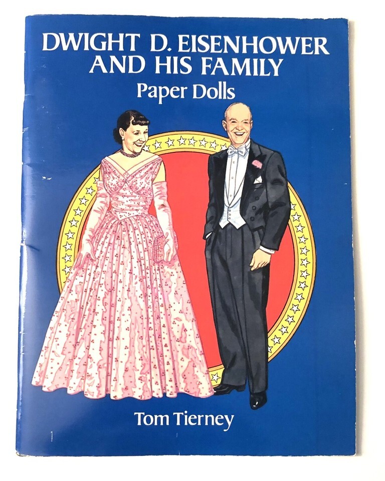 Dwight D. Eisenhower and His Family paper dolls by Tom Tierney - $15.95