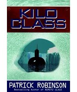Kilo Class  Patrick Robinson  cassette  Like New - £2.35 GBP