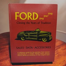 FORD MOTOR Closing The Years of Tradition 1946 1947 1948 Accessories Res... - $27.15