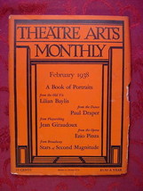 THEATRE ARTS February 1938 Jean Giraudoux Ezio Pinza Paul Draper Lilian Baylis - £6.26 GBP