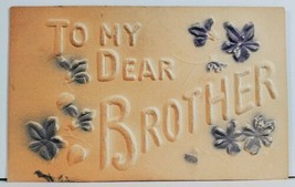 To My Dear Brother Embossed Airbrushed Owasso Mich Postcard L20 - £3.21 GBP