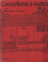 1950 Chinese Houses and Gardens by Henry &amp; Lee hc/dj ~ historic photos c... - $29.65