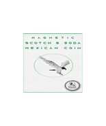 Magnetic Scotch and Soda Mexican Coin Version by Eagle Custom Coins - $21.77