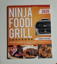 Scarce Ninja Foodi Grill Cookbook #2020 Grilling &amp; Air Frying Recipes 2019 Pb - £12.14 GBP
