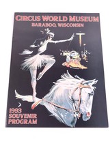 ✅ Circus World Magazine Program Brochure 1993 Baraboo Wisconsin Vintage - £6.22 GBP