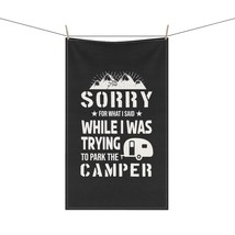 Sorry Camper! Camper Parking Humor Tea Towel, Funny Gift for Campers - £18.11 GBP+