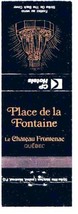 Matchbook Cover CP Canadian Pacific Hotels Place de la Fontaine Quebec City - £1.53 GBP