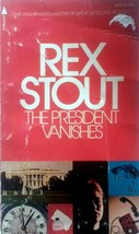 The President Vanishes by Rex Stout / 1973 Pyramid Paperback Mystery - £2.68 GBP